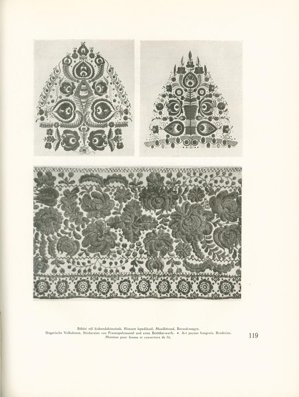 Békési női kisbundahímzések. Hímzett lepedőszél. Mezőkövesd, Borsod-megye. Ungarische Volkskunst.