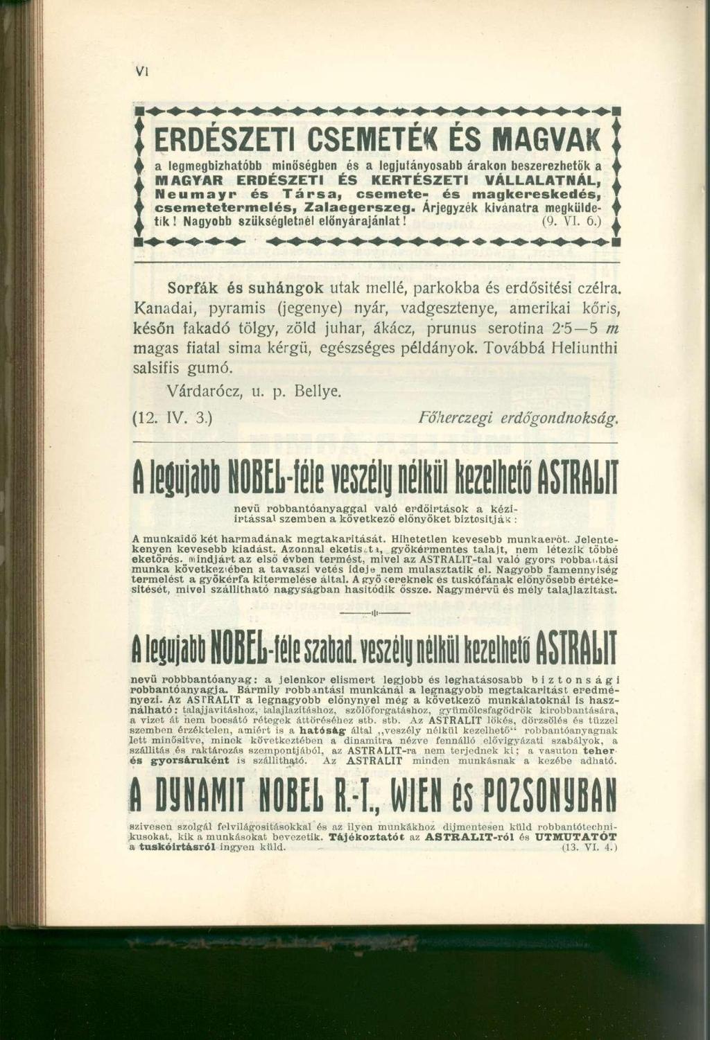 f ERDÉSZET I CSEMETÉ K É S MAGVA K 4 a legmegbízhatóbb minőségben és a legjulányosabb árakon beszerezhetők a 4 I MAGYA R ERDÉSZET I É S KERTÉSZET I VÁLLALATNÁL, I J Neumay r é s Társa, csemete - é s