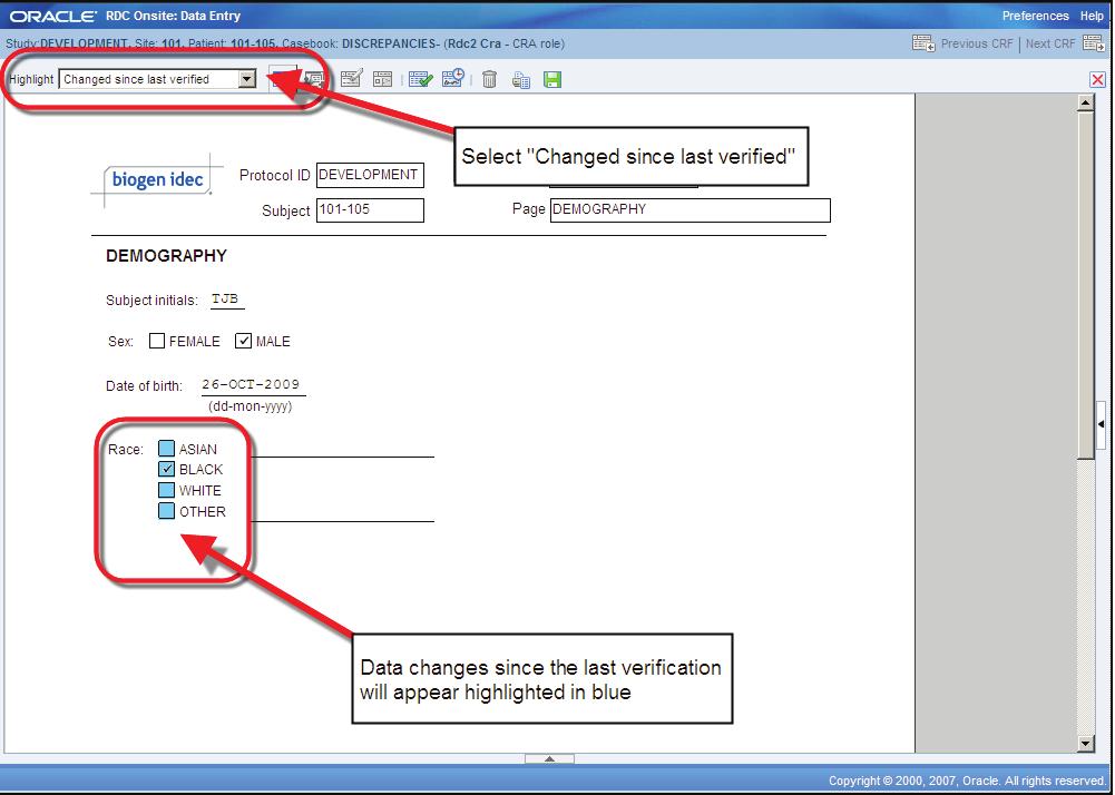 Válassza az Utolsó ellenőrzés óta megváltozottak lehetőséget Ezt a CRF-et újból ellenőrizni kell Az utolsó ellenőrzés óta megváltoztatott adatok kék kiemeléssel jelennek meg Tipp: A Kiemelés