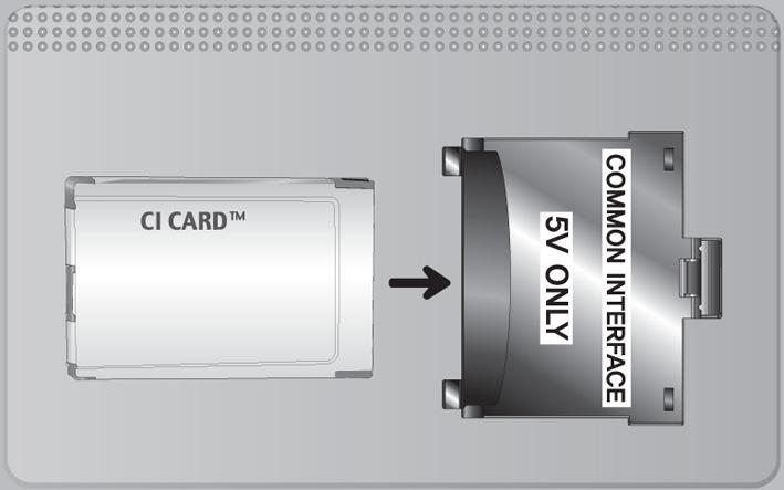A CI- vagy CI+-kártya csatlakoztatása Helyezze be a CI- vagy CI+-kártyát a COMMON INTERFACE nyílásba az ábrán látható módon.