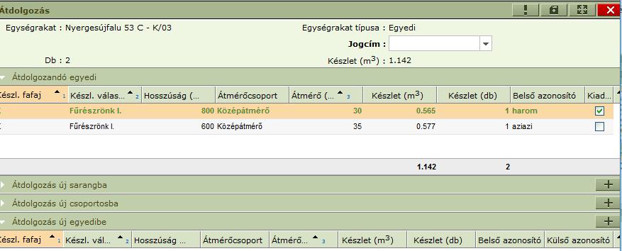 Látható, hogy mi az átdolgozandó egységrakat, ez esetben sarang és a fej adatokban a készlet mértéke, hogy mennyit lehet átdolgozni.