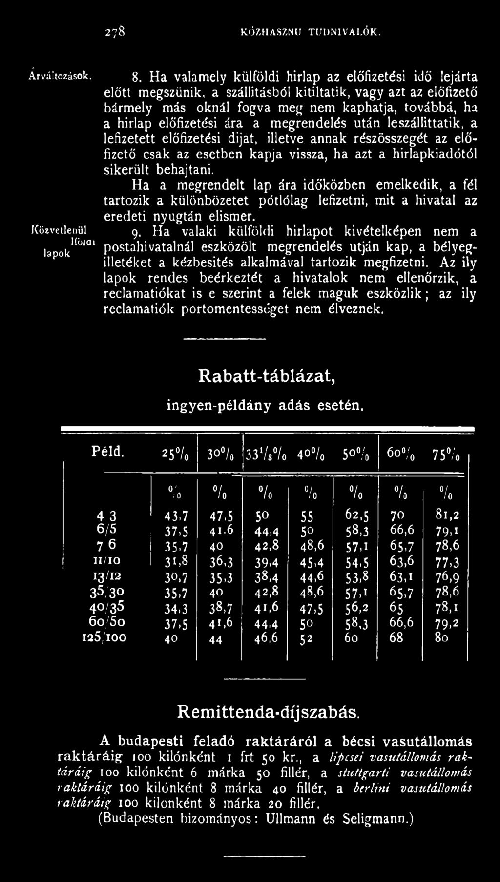 H a a m e g re n d e lt lap ára id ő k ö z b e n e m e lk e d ik, a fél ta rto z ik a k ü lö n b ö zetet p ó tló la g lefizetni, m it a h ivata l az ered eti nyu gtán elism er.