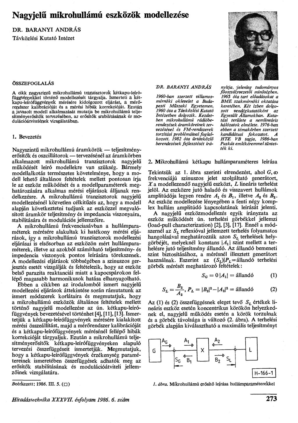 Nagyjelű mikrohullámú eszközök modellezése DR.