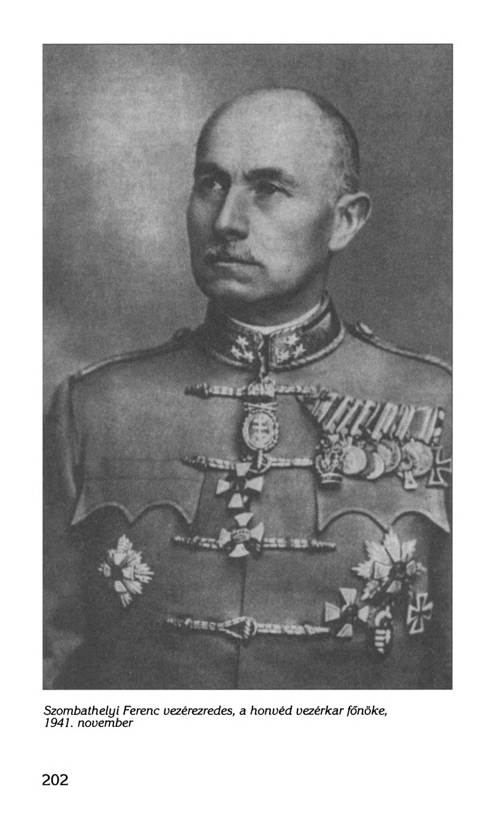 Szombathelyi Ferenc vezérezredes, a