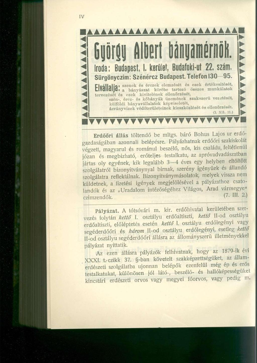 Guörsu Albert Uwmií iroda: Budapest, I. kerület, Budafoki-ut 22. szám. Sürgönyczim: Szénércz Budapest. Telefon 130 95.