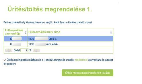 Az első képernyőn több Felhasználási hely esetén választani kell egyet, majd a feltételek elfogadása (jelölőnégyzet bepipálása) után a továbbmenni a következő képernyőre.
