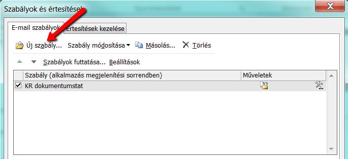 A Szabályok és értesítések ablakban kattintson az Új szabály gombra. Kövesse a Szabály varázsló ablak lépéseit. 1.