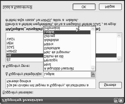 Függvény beszúrása Függvény beszúrása panelbol: A kategóriák közül