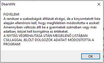A Rendben gomb megnyomása után még egyszer visszakérdez a program, ekkor újra meg kell erősítenie, hogy indulhat az átvétel: A Yes gombra kattintás után történik meg az adatok beemelése.