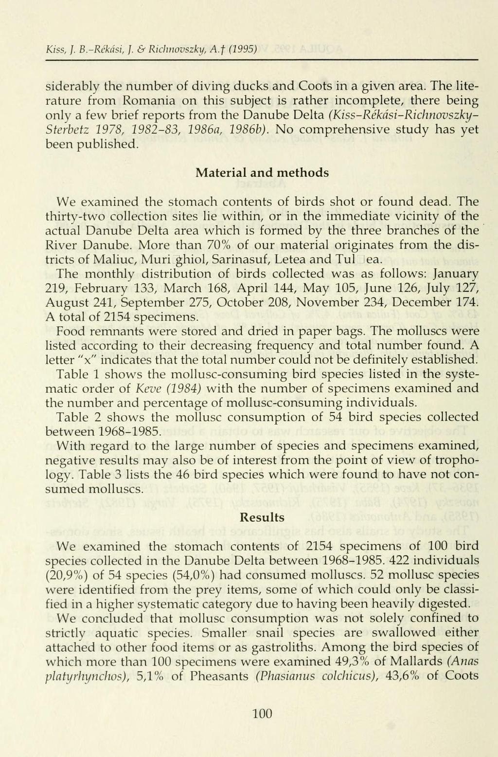 Kiss, J. B.-Rckási, J. & Richnovszky, A.f (1995) siderably the number of diving ducks and Coots in a given area.