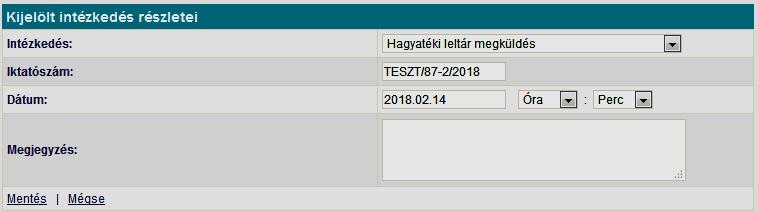 Hagyatéki leltár adatainak felvétele a Hagyatéki leltár rendszerben.
