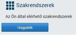 3 Hagyatéki leltár Rendszer A megfelelő jogosultsággal rendelkező felhasználók az Önkormányzati ASP Keretrendszerbe történő belépést követően, a [Hagyaték] funkciógomb lenyomásával indíthatják el a