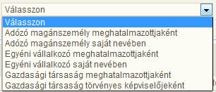 A meghatalmazás/bejelentkezés kitöltésénél kérjük, az alábbi módon jelölje be a kívánt