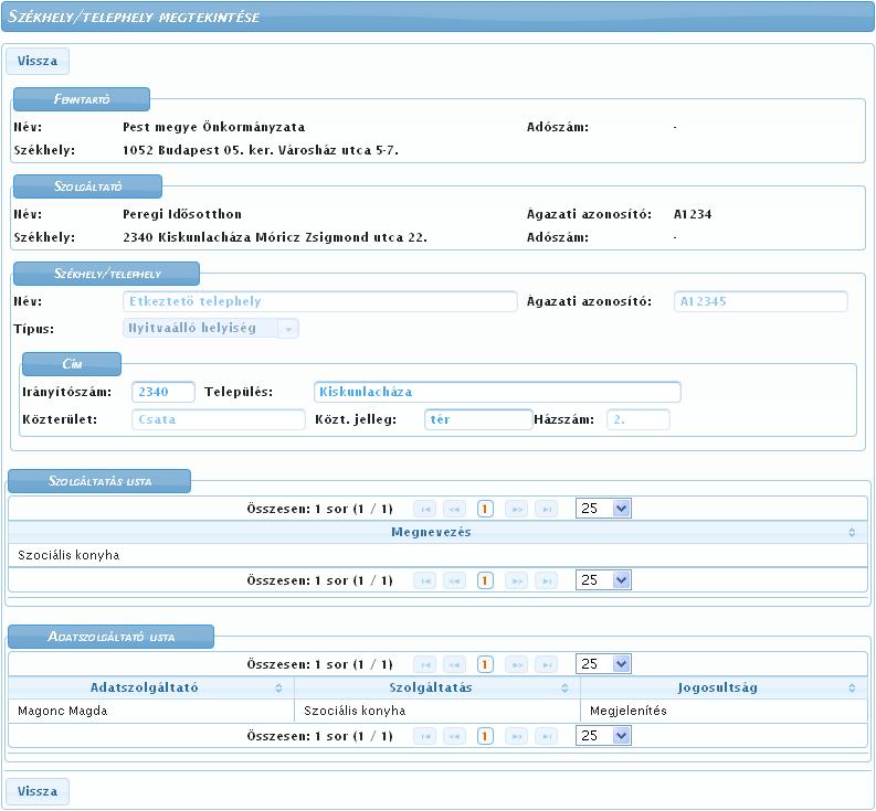 A megjelenő Székhely/telephely megtekintése képernyő felső részében a székhely/telephely adatai találhatóak, legalul pedig az