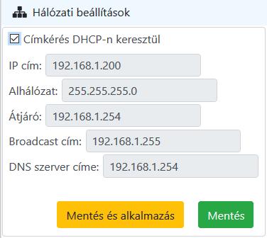 Hálózati beállítások A felhasználó itt tudja a hálózati beállításokat módosítani.