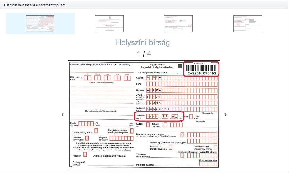 A befizetési folyamat következő lépése a határozathoz kapcsolódó két azonosító adat megadása magáról a határozatról.