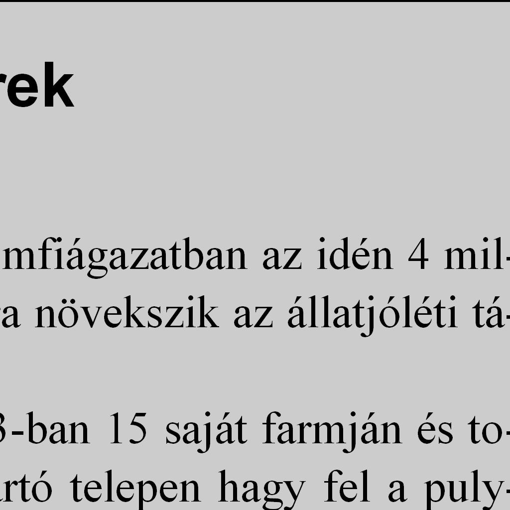 Az Amerikai Egyesült Államokban a szója és a kukorica árának emelkedését továbbhárították a fogyasztókra, a kereskedelem azonban nem volt érdekelt az árak növelésében, mert a kínálat megfelelő volt.