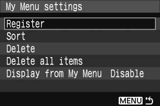 A [9] lapon válassza a [My Menu settings/saját menü beállításai] parancsot, majd nyomja meg a <0> gombot.