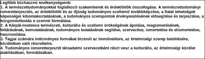 1. Szervezet azonosító adatai 1.1 Név 1.2 Székhely Irányítószám: 1 8 8 Település: Budapest Közterület neve: Bródy Sándor Közterület jellege: utca Házszám: Lépcsőház: Emelet: Ajtó: 16. 1.3 Bejegyző határozat száma: 1 3.