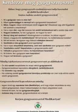 2.3.3. Vényköteles gyógyszerek expediálása többszöri alkalommal Vényköteles gyógyszerek expediálása többszöri alkalommal (tájékozottság felmérése) Mit mondott az orvosa Önnek milyen betegségre kell