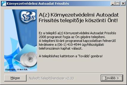 A telepítés menete Minden esetben körültekintően olvassa el a telepítő által közölt információkat és tartsa be a leírtakat! Végezze el a telepítés előtti legfontosabb teendőket!