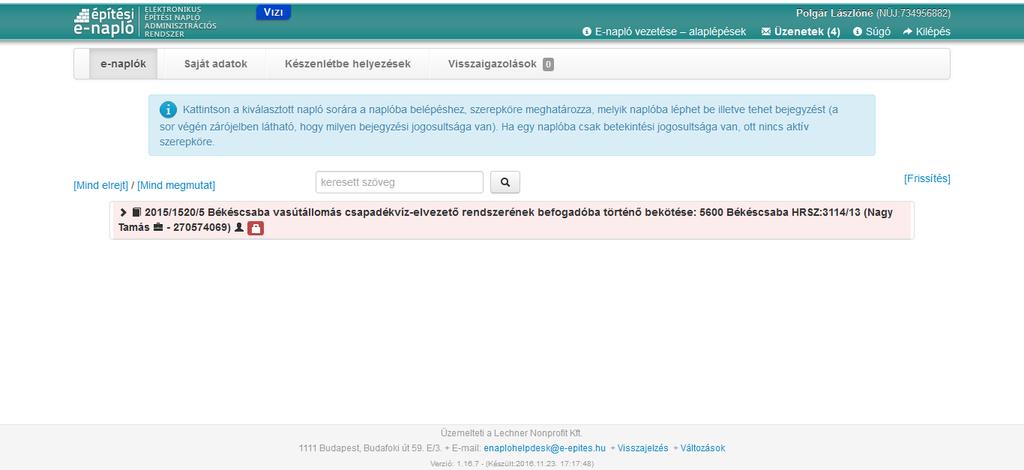 A Napló Ügyfél Jel (NÜJ) az Ön személyes azonosítója az e-napló rendszerben. Nem szerkeszthető, első bejelentkezéskor automatikusan adja az alkalmazás.