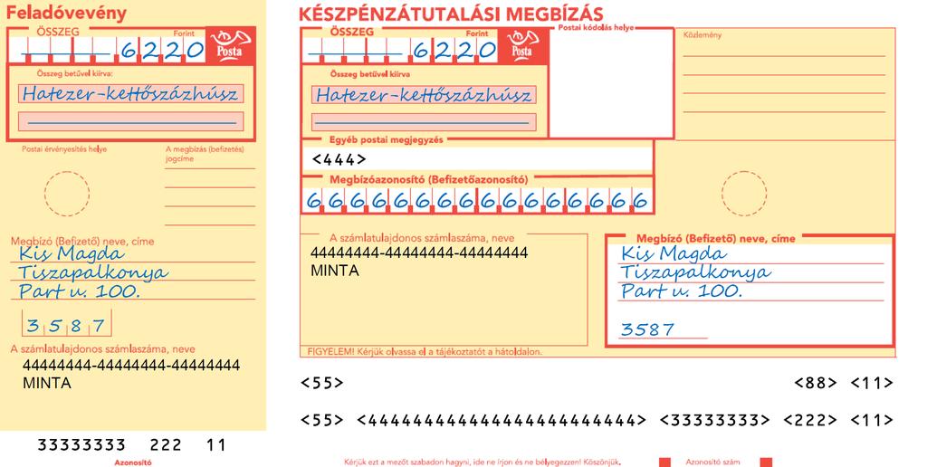 A Magyar Posta Egyes Pénzforgalmi Szolgáltatásainak Általános Szerződési Feltételei 3. számú melléklet Mintatár 1.