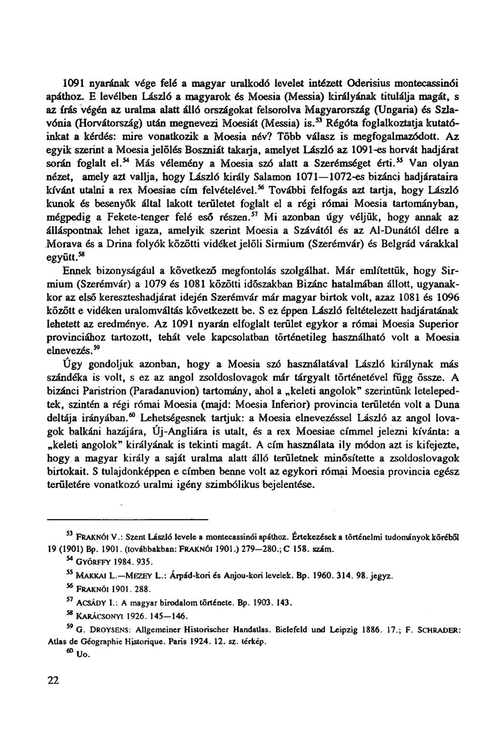 1091 nyarának vége felé a magyar uralkodó levelet intézett Oderisius montecassinói apáthoz.