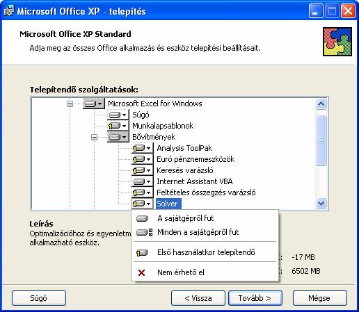 PROGRAMTELEPÍTÉS ÉS ELTÁVOLÍTÁS 21 Első használatkot telepítendő: Az összetevőt az első parancs kiadásakor telepítjük (ehhez később is szükség van a telepítő CD-re).