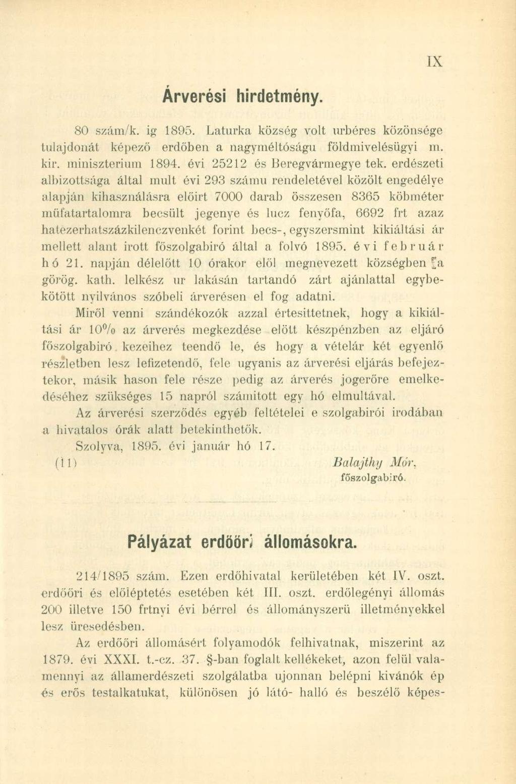 80 szám/k. ig 1895. Láturka község volt úrbéres közönsége tulajdonát képező erdőben a nagyméltóságú földmivelésügyi m. kir. minisztérium 1894. évi 25212 és Beregvármegye tek.