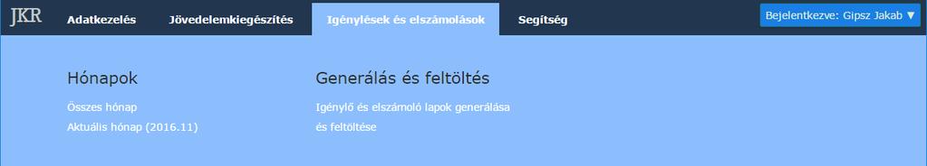 A fülekre kattintva lehet az Intézményi igénylés és Intézményi elszámolás fülek közül választani és az azokon szereplő dokumentumot (igénylőlap, elszámoló lap) letölteni, a Dokumentum letöltése