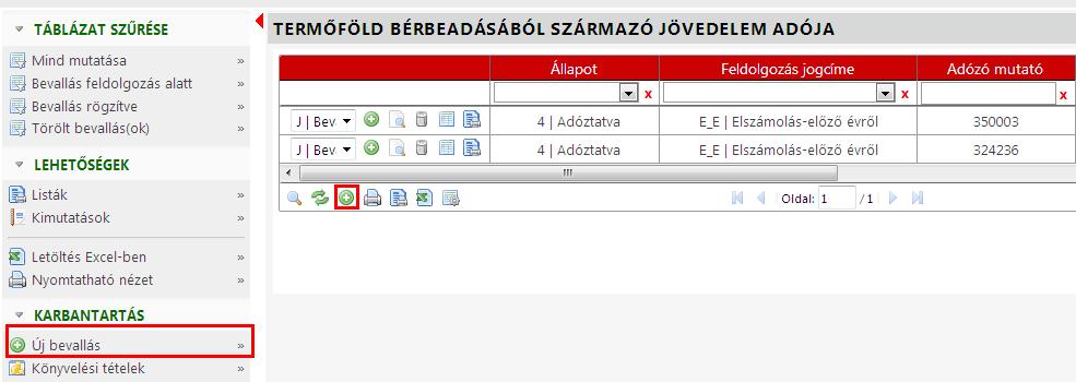 2. A Feldolgozás jogcíme Elszámolás előző évről. Az Űrlap verziót annak megfelelően kell kiválasztani, hogy az adózó melyik évi nyomtatványon adta be a bevallását.