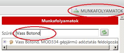 A belföldi rendszámú gépjárművek adója felületen a gépjármű sorát megjelölve, a jobb oldalon lévő ikonra kattintva, és az adatokat frissítve a