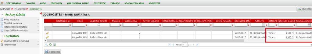 A Mentés sikeres üzenetet követően visszatérünk az Adók/Átengedett központi adók/gépjárműadó/belföldi gépjárművek adója felületre, ahol látható, hogy a tétel feldolgozás jogcíme GEPJ2 Mentesség