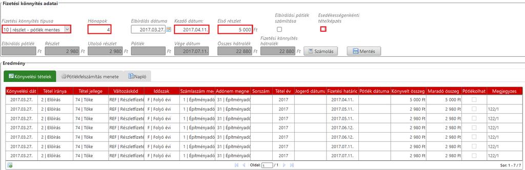 Adott számlatípuson belül több tétel is kijelölhető, de egyszerre csak egy számlatípuson belül lehet tételt kijelölni.