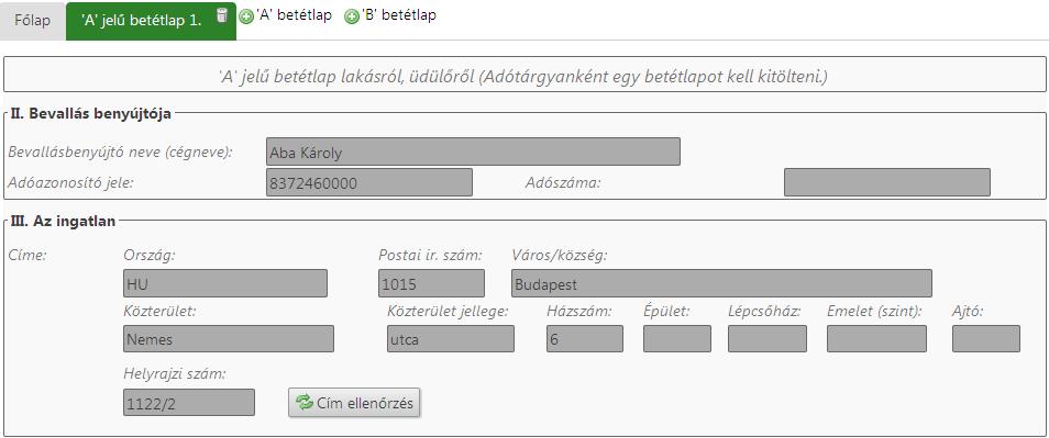 A főlap kitöltését követően a megfelelő betétlap (jelen esetben A ) megnyitása és rögzítése következik: 9.