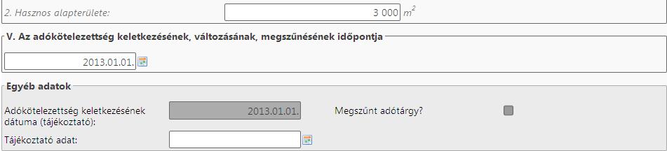 11. Majd a hasznos alapterületét és az adókötelezettség keletkezésének időpontját: 12. A VII.