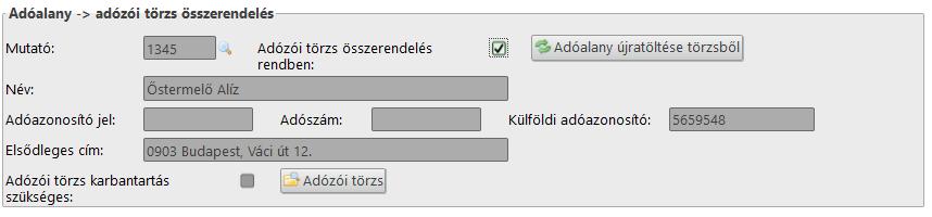 4. Amennyiben az adózói törzs összerendelés rendben, akkor azt pipával be kell jelölni: 5.