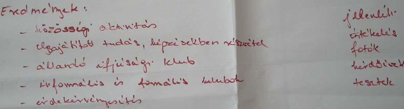 2. Projektek és indikátorok Kiindulási pontunk volt a műhelyen, hogy a pályázati útmutató szerint a pályázati dokumentációban előre meg kell határozni, hogy a pályázó mely célcsoport esetében milyen