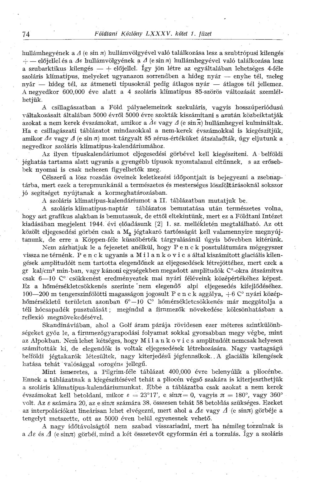 74 Földtani Közlöny LXXXV. kötet 1.