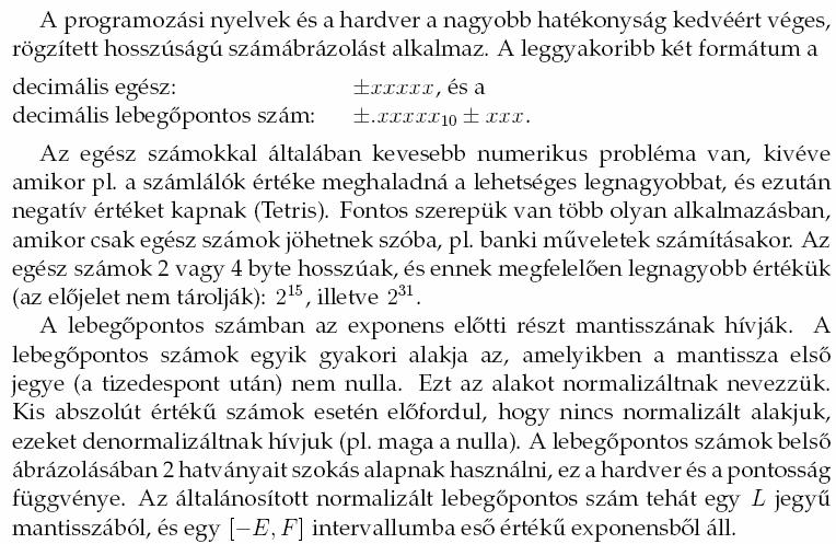 E CSOPORT 4 PONTOS. Lebegőpontos számo, mantissza, eponens, rövid jellemzés 2.