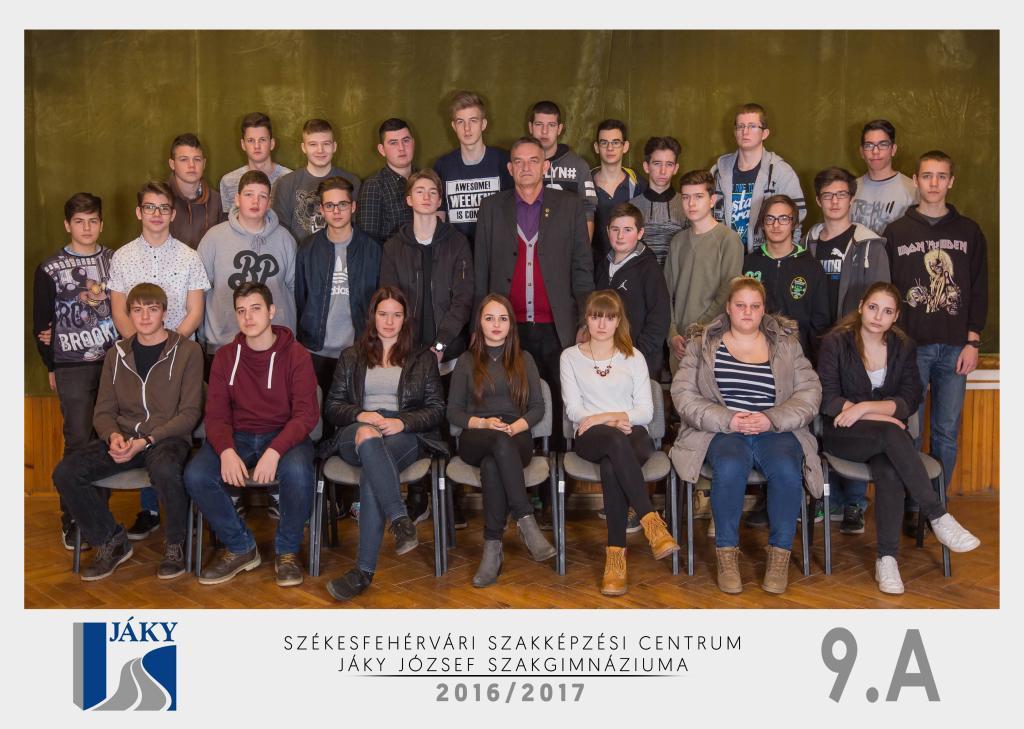 9.A. Weywara Gábor Balogh Cintia, Bándi Levente, Bazsó Berkeszi Balázs Bence, Bogár Fanni, Drávucz Máté, Fenyőházi Bendegúz Horváth Barnabás, Horváth Richárd, Janzsó Kecskés Szilárd Szilveszter,