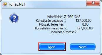 Pénzügyi napló: Mely naplóba szeretnénk kigenerálni a zárás miatt létrejött kötváll módosító adatokat. Dimenzió eltérésre generáljak?