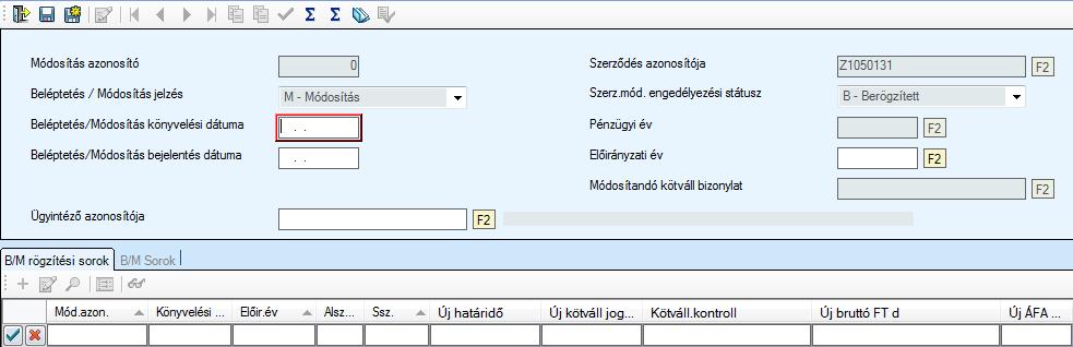 1.3 Kötelezettségvállalás módosítása a beléptetés érvényesítése után Ha már megtörtént a kötváll sor adatainak beléptetése adott előirányzati évre ( ikonnal), akkor a sorok