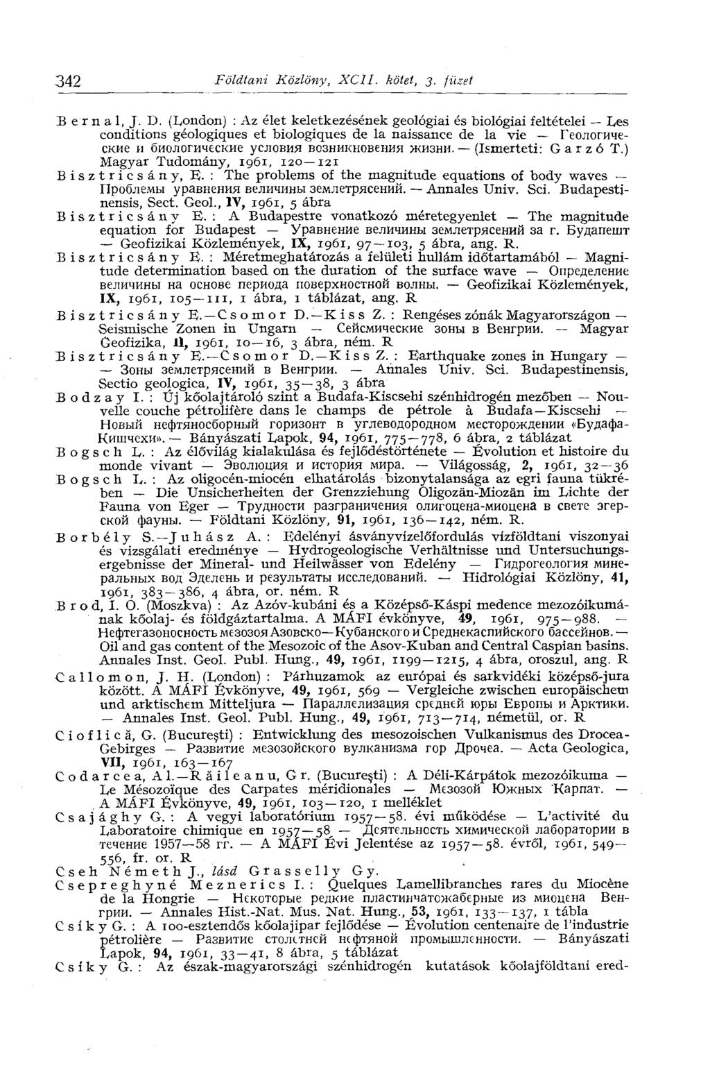 342 Földtani Közlöny, XCI1. kötet, 3. füzet Berna 1, J. D.