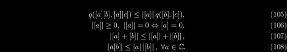 A tér teljessége a metrikával könnyen igazolható, ha a -beli sorozatok konvergenciáját a metrikában a szokásos módon definiáljuk.