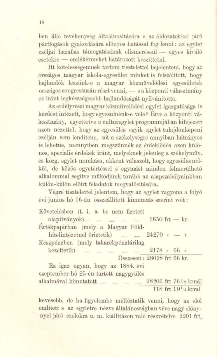 ben!lllil ten~kell.nsl g,iltnhtilosltá...,il1l ~ nz áldozatokknl jlí.r6 pártfogások g,mkorlásri.l1\ elön.vös Imtással fog lenni: fiz egylet cz~ljai hazafias túmogntástlnnk ~lismer~seü.