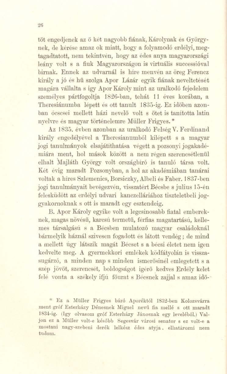 Wt engedjenek IlZ Ö ket uagyobb fiának, Károlynak és Györgynek, de kert!