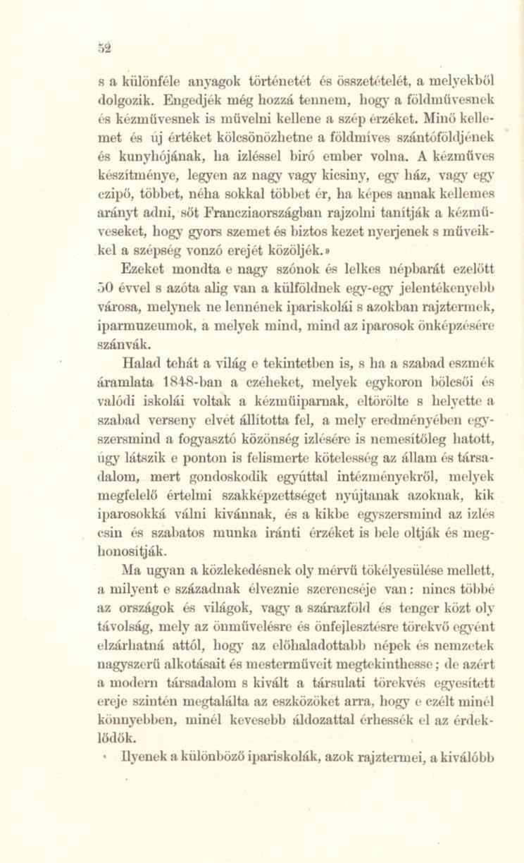 -,.,- lj fl, kiilönfélc Imyagok törtknet( t &! ÖAAzet.HelH. o. mel..,ekbű! tlolgo1.ik. Engedjek még IJOZ?.K tennem, hogy o. fólc1m(in~ljlll,k los k~1.ulh\'c8nck is művelni kellene fi. 81..!pl'r/.ékd.