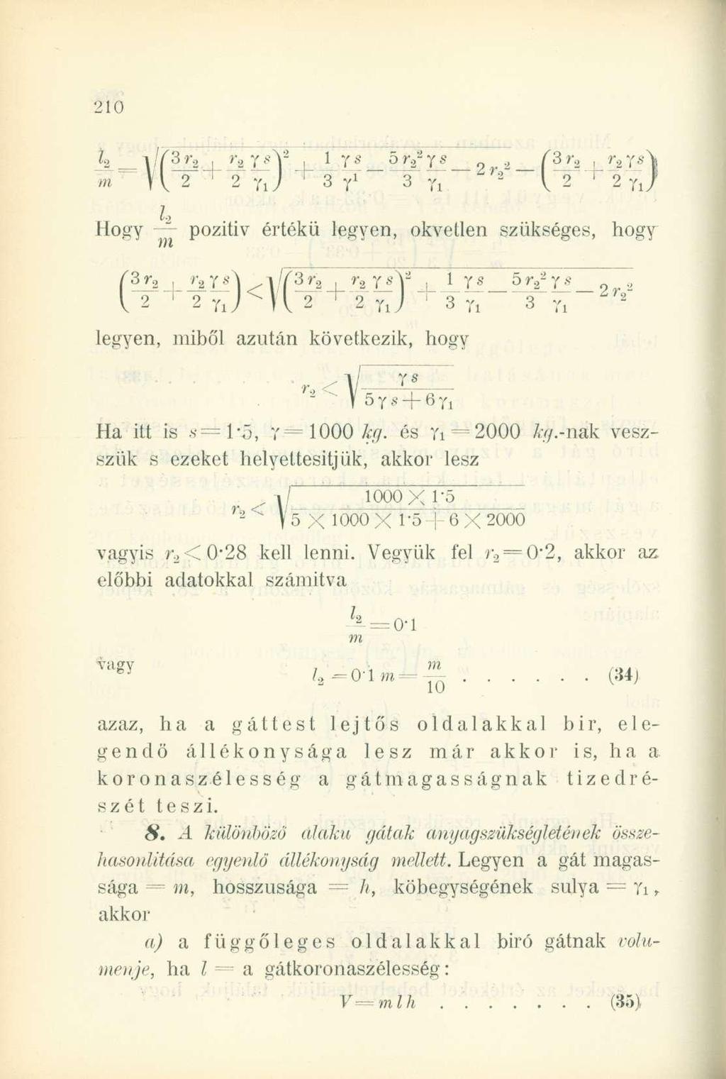 k _ "I1( 3 R2 i ti T *Y i m" H 2 2 n 1 7 Y J * 3 T 1 ~ 8 5 r 2 2 y s 63 r 2, r 2 y*\ 3 Ti 2 l 2 7 J Hogy - pozitív értékű legyen, okvetlen szükséges, hogy 63r 2 í- 2 ys^ i/63/- a r 2 ysy L 1 ys hrjys